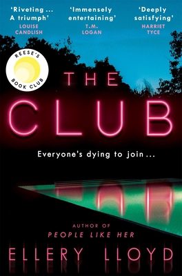 Club, The: A Reese Witherspoon Book Club Pick 1529039576 Book Cover