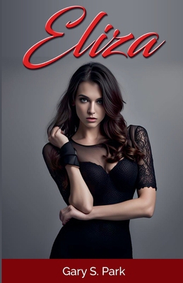 Eliza B0DNBR7JP2 Book Cover