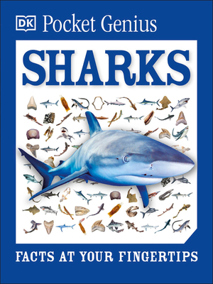 Pocket Genius Sharks: Facts at Your Fingertips 1465445927 Book Cover