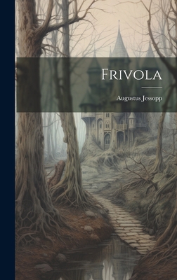 Frivola 102092909X Book Cover