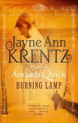 Burning Lamp. Amanda Quick. Jayne Ann Krentz 0749952962 Book Cover