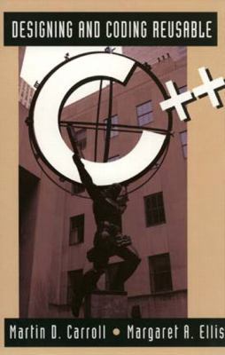 Designing and Coding Reusable C++ 020151284X Book Cover