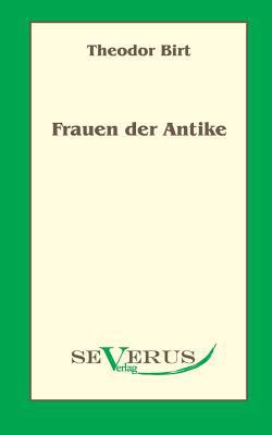 Frauen der Antike [German] 3863470672 Book Cover