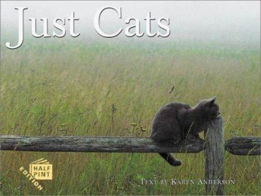 Just Cats 157223220X Book Cover