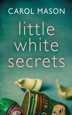 Little White Secrets 179973059X Book Cover