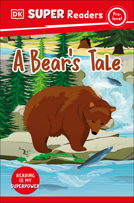 DK Super Readers Pre-Level a Bear's Tale 0744093988 Book Cover