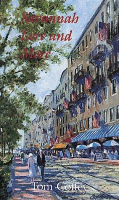 Savannah Lore and More 0913720925 Book Cover
