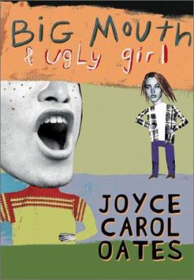 Big Mouth & Ugly Girl 0066237564 Book Cover