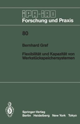 Flexibilität Und Kapazität Von Werkstückspeiche... [German] 3540139702 Book Cover