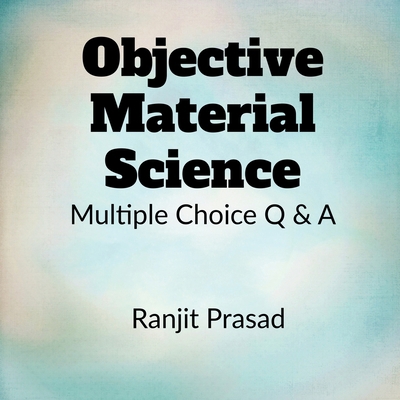 Objective Material Science B0B5XTNGB4 Book Cover
