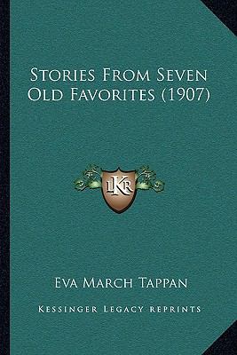 Stories From Seven Old Favorites (1907) 1164135201 Book Cover