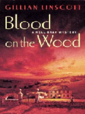 Blood on the Wood 186049997X Book Cover