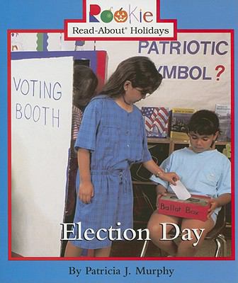 Election Day 0613541960 Book Cover