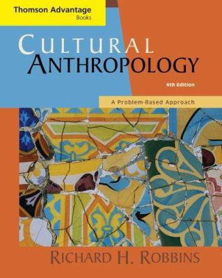 Thomson Advantage Books: Cultural Anthropology:... 0534640745 Book Cover