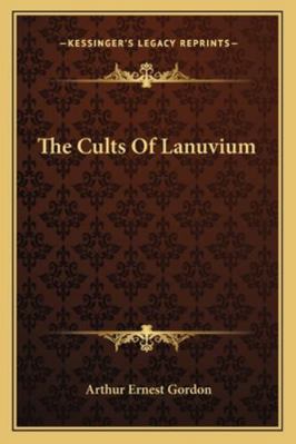 The Cults Of Lanuvium 1163154121 Book Cover