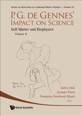 P.G. de Gennes' Impact on Science - Volume II: ... 9814291048 Book Cover