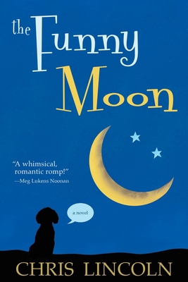 The Funny Moon 1578691389 Book Cover