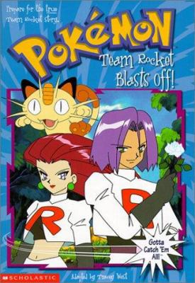 Team Rocket Blasts Off! 0613226941 Book Cover