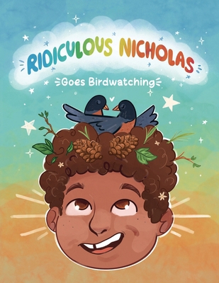 Ridiculous Nicholas: Goes Birdwatching B0G8M3BY5Y Book Cover