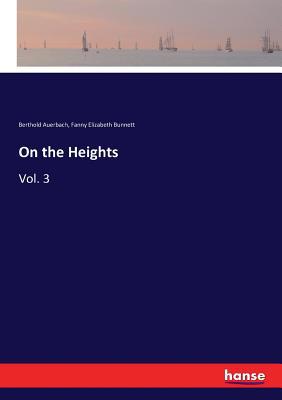 On the Heights: Vol. 3 3337394760 Book Cover