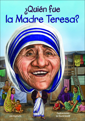 Quien Fue La Madre Teresa? [Spanish] 0606380345 Book Cover
