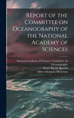 Report of the Committee on Oceanography of the ... 101422733X Book Cover