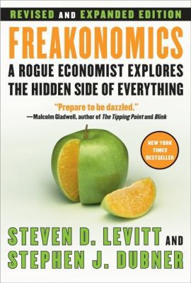 Freakonomics REV Ed: A Rogue Economist Explores... B005AHTHOS Book Cover