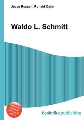 Waldo L. Schmitt 5511742619 Book Cover