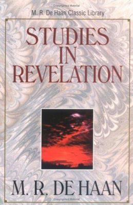 Studies in Revelation (M.R. De Haan Classic Lib... 0825424852 Book Cover
