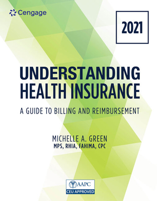 Understanding Health Insurance: A Guide to Bill... 0357515587 Book Cover