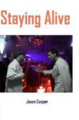 Staying Alive 1105788512 Book Cover