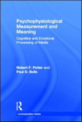 Psychophysiological Measurement and Meaning: Co... 0805862862 Book Cover