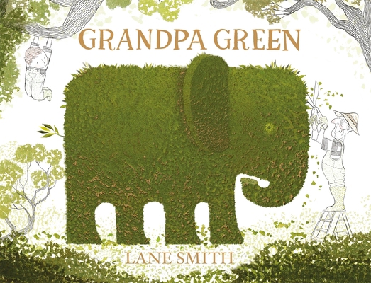 Grandpa Green 1447218353 Book Cover
