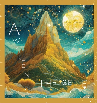 Awaken The Self 196301202X Book Cover