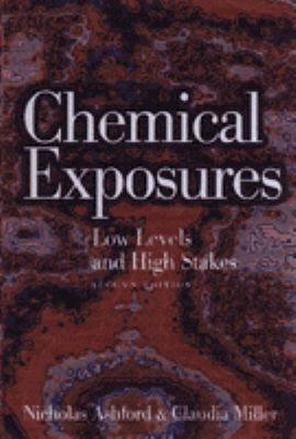 Chemical Exposures: Low Levels and High Stakes 0442025246 Book Cover