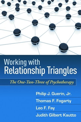 Working with Relationship Triangles: The One-Tw... 1572301430 Book Cover