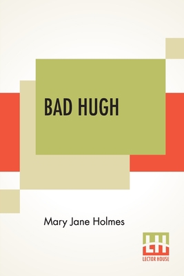 Bad Hugh 9390215382 Book Cover