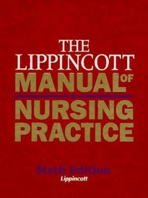 The Lippincott Manual of Nursing Practice 0397551630 Book Cover