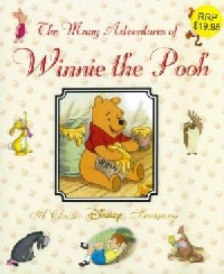 Many Adventures of Winne the Pooh 1405462450 Book Cover