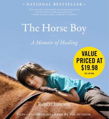 The Horse Boy: A Memoir of Healing 1607881918 Book Cover