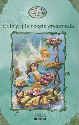 Dulcie y la Receta Encantada [Spanish] 9584508466 Book Cover