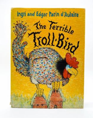 The Terrible Troll-Bird 0385034725 Book Cover