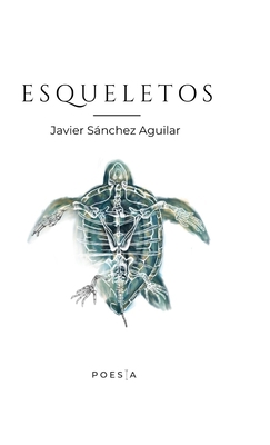 Esqueletos [Spanish] 1794831509 Book Cover