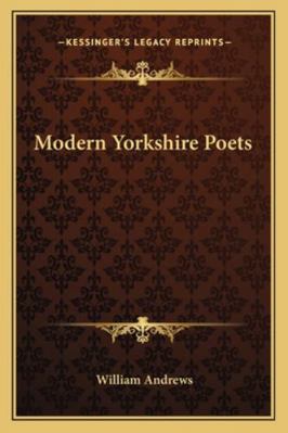 Modern Yorkshire Poets 1163235385 Book Cover