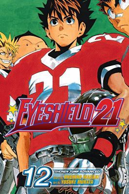 Eyeshield 21, Vol. 12 1421510618 Book Cover