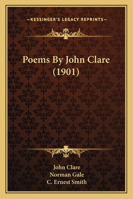 Poems By John Clare (1901) 1163895172 Book Cover