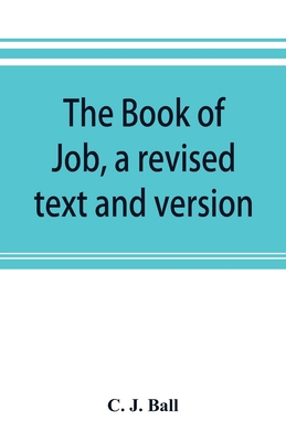 The book of Job, a revised text and version 9353893259 Book Cover