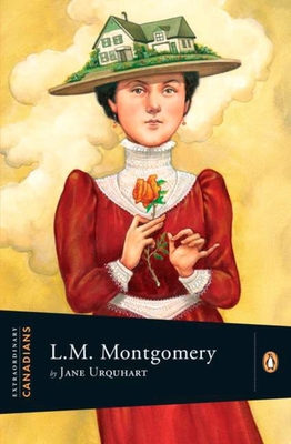 Extraordinary Canadians: Lucy Maud Montgomery 014305452X Book Cover