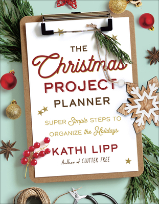 The Christmas Project Planner: Super Simple Ste... 0736978216 Book Cover