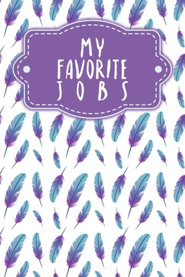 My favorite jobs: Entry of sales orders, practi... B084G1K54G Book Cover